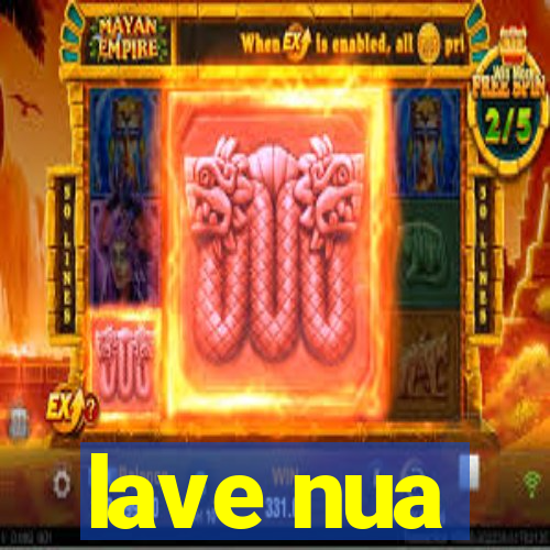 lave nua